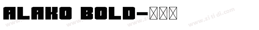 Alako Bold字体转换
